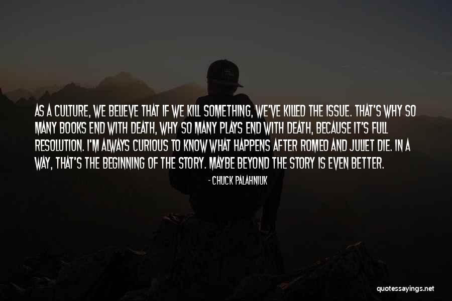 Romeo To Juliet Quotes By Chuck Palahniuk Romeo To Juliet Quotes By Chuck Palahniuk