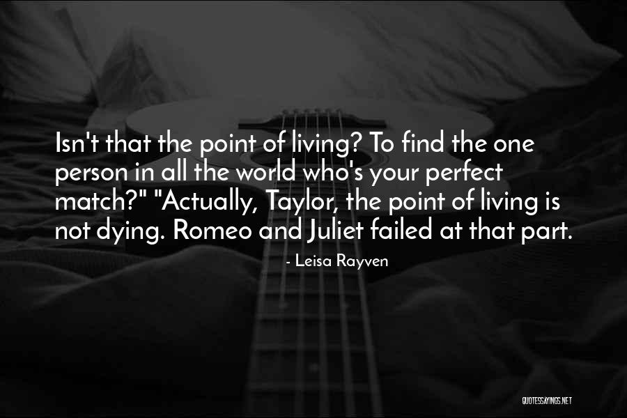 Romeo To Juliet Quotes By Leisa Rayven Romeo To Juliet Quotes By Leisa Rayven