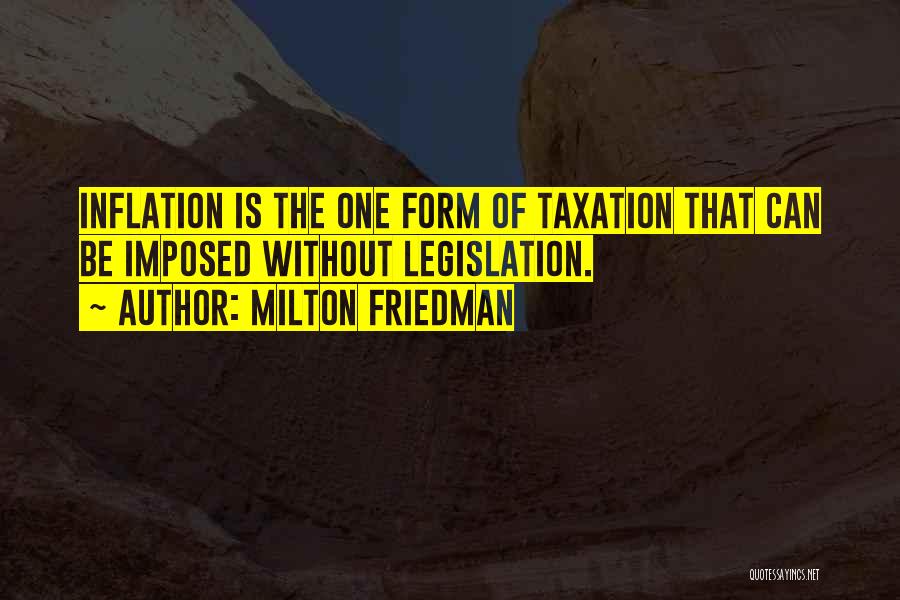 Romerils Quotes By Milton Friedman