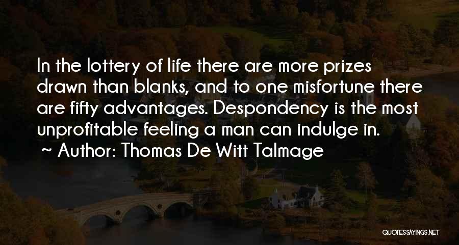 Romerils Quotes By Thomas De Witt Talmage