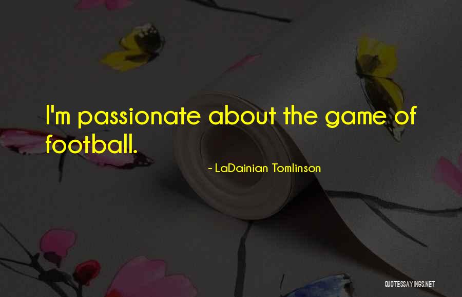 Romero Movie Quotes By LaDainian Tomlinson Romero Movie Quotes By LaDainian Tomlinson