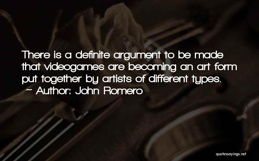 Romero Quotes By John Romero