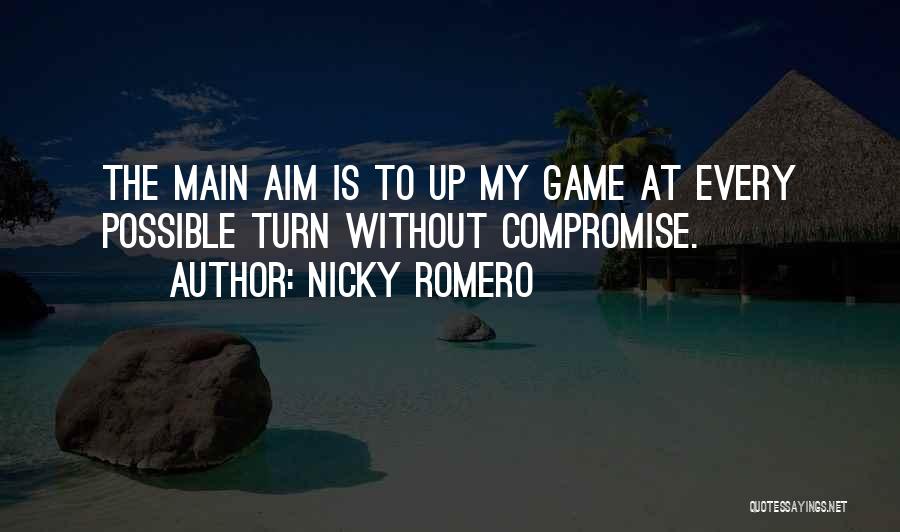 Romero Quotes By Nicky Romero