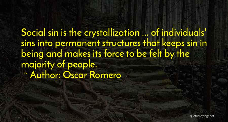 Romero Quotes By Oscar Romero