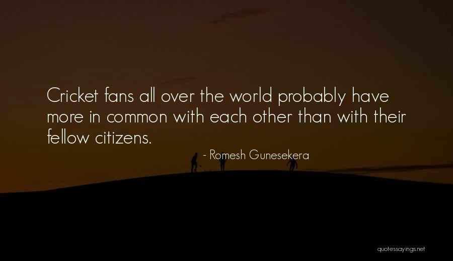 Romesh Gunesekera Quotes 1881666