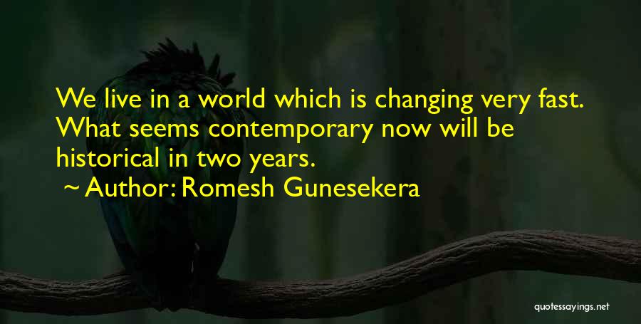 Romesh Gunesekera Quotes 2077855