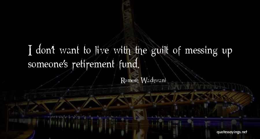 Romesh Wadhwani Quotes 1672385 Romesh Wadhwani Quotes 1672385