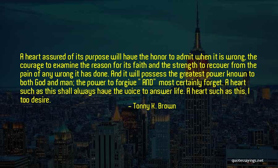 Romford Tools Quotes By Tonny K. Brown Romford Tools Quotes By Tonny K. Brown