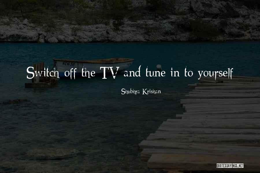 Romie U Quotes By Shubhra Krishan Romie U Quotes By Shubhra Krishan