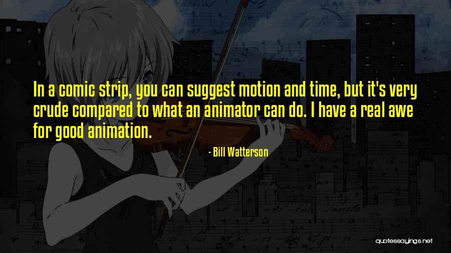 Romijn Femme Quotes By Bill Watterson Romijn Femme Quotes By Bill Watterson