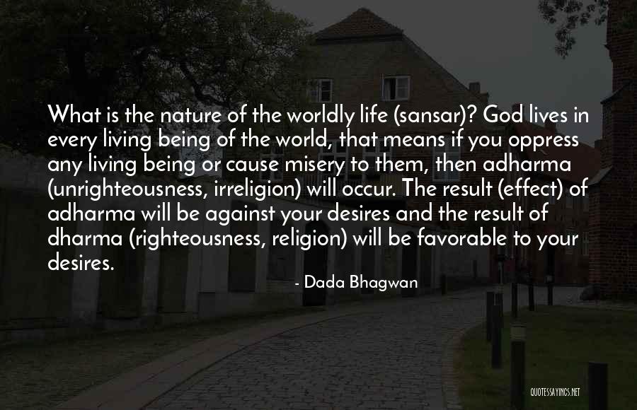 Romildo Show Quotes By Dada Bhagwan Romildo Show Quotes By Dada Bhagwan