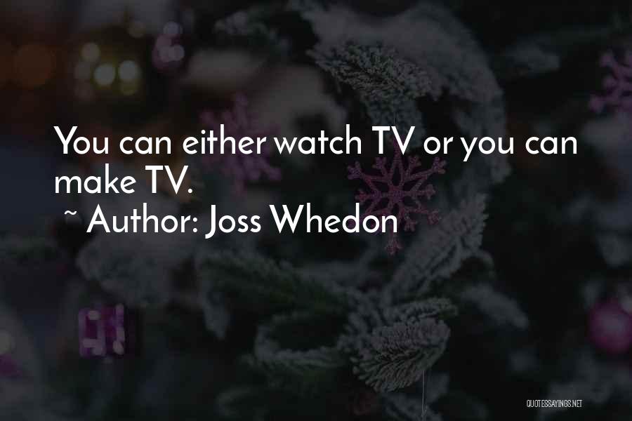 Romine Quotes By Joss Whedon