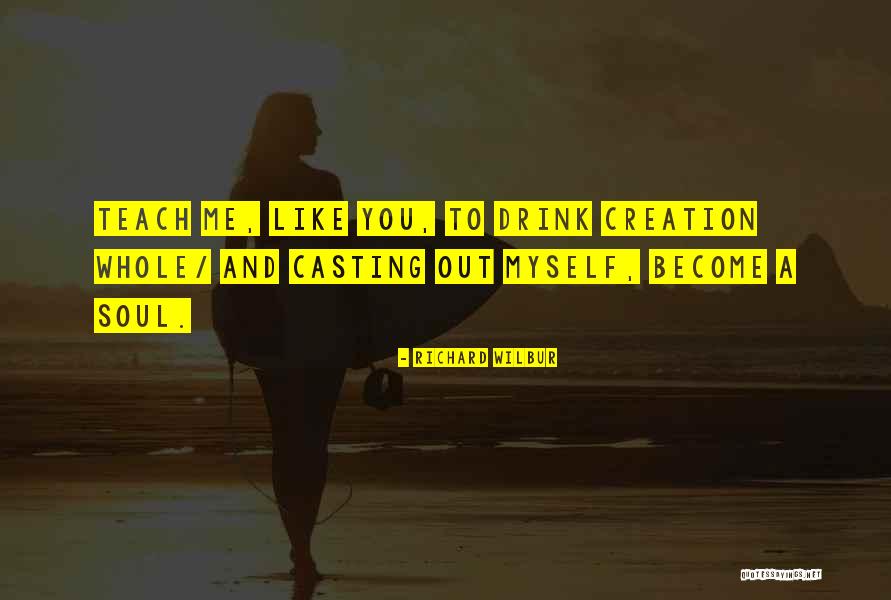 Roming Online Quotes By Richard Wilbur Roming Online Quotes By Richard Wilbur