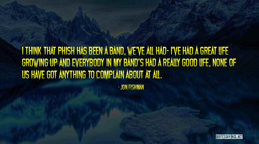 Romitorio Quotes By Jon Fishman Romitorio Quotes By Jon Fishman