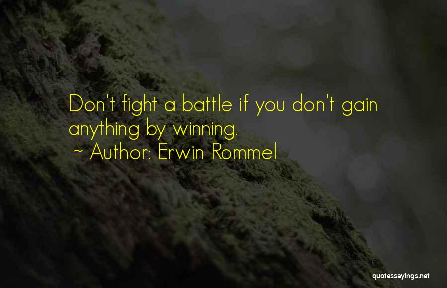 Rommel Quotes By Erwin Rommel