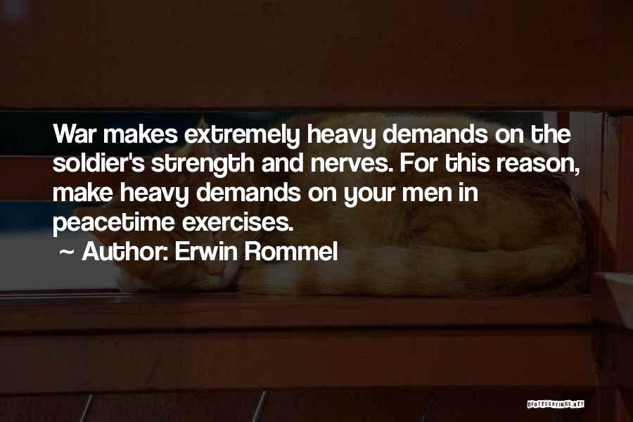 Rommel Quotes By Erwin Rommel