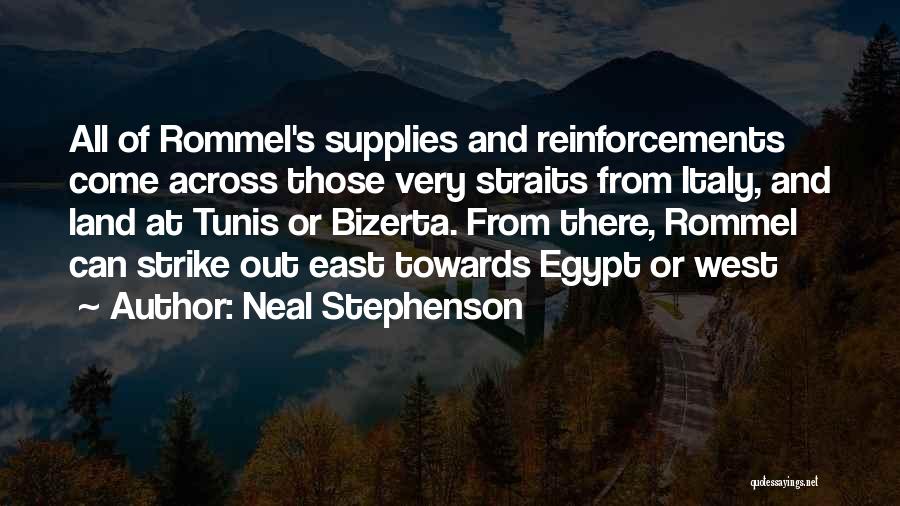 Rommel Quotes By Neal Stephenson