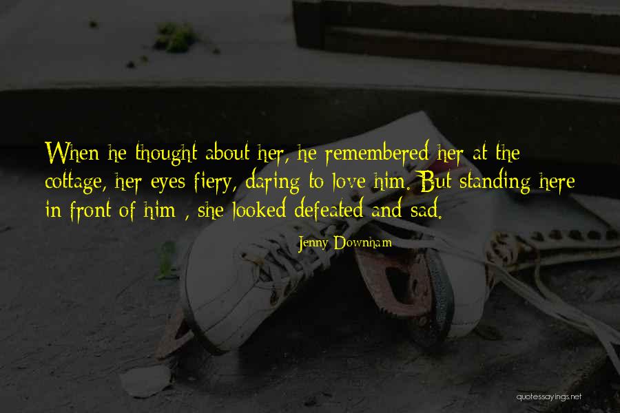 Rommelige Quotes By Jenny Downham Rommelige Quotes By Jenny Downham