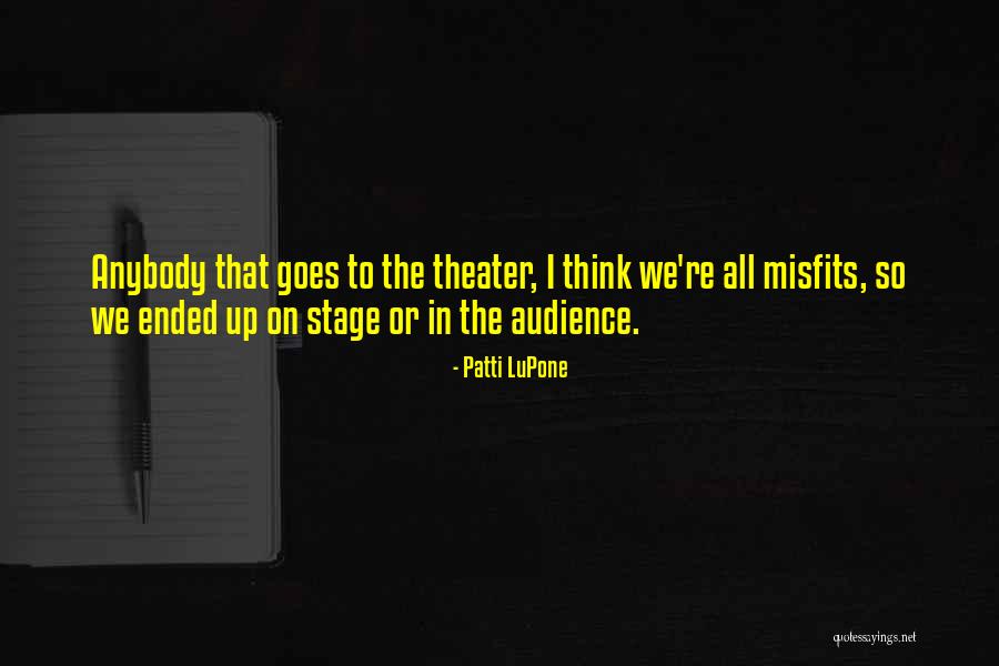 Romnace Quotes By Patti LuPone Romnace Quotes By Patti LuPone