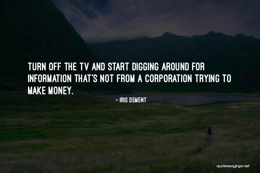 Romni Quotes By Iris Dement Romni Quotes By Iris Dement