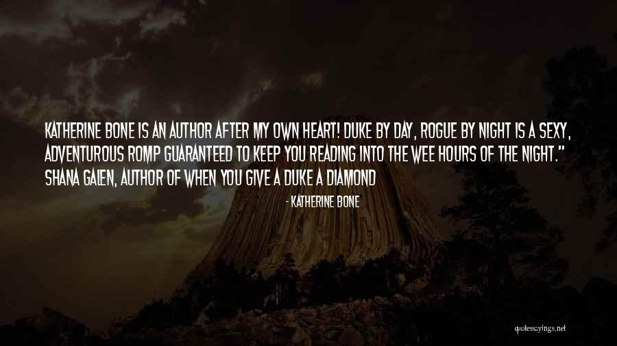 Romp Quotes By Katherine Bone Romp Quotes By Katherine Bone