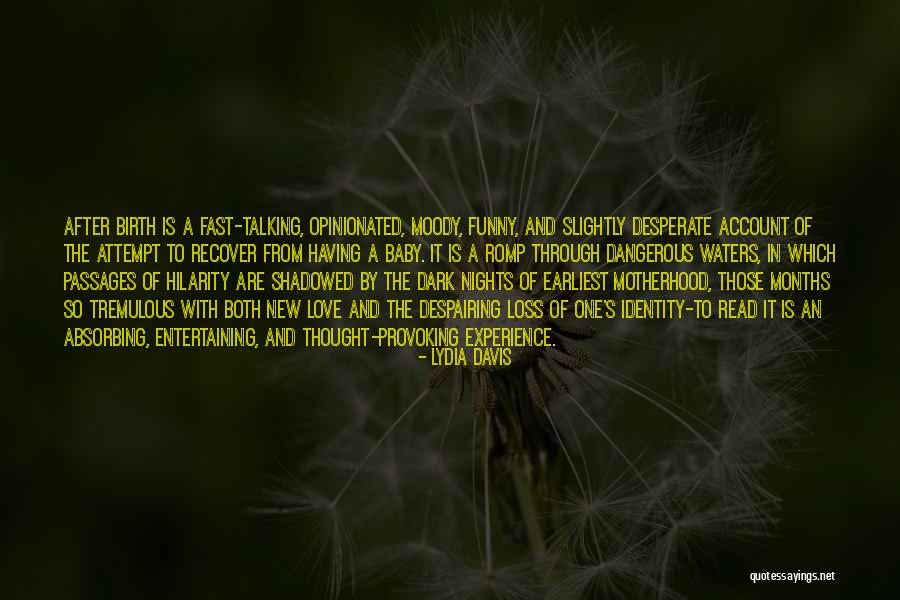 Romp Quotes By Lydia Davis Romp Quotes By Lydia Davis