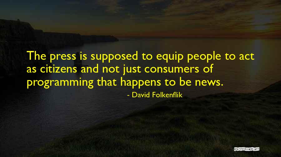 Rompantes Quotes By David Folkenflik Rompantes Quotes By David Folkenflik
