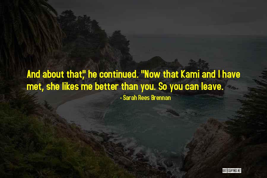 Rompenieves Quotes By Sarah Rees Brennan Rompenieves Quotes By Sarah Rees Brennan