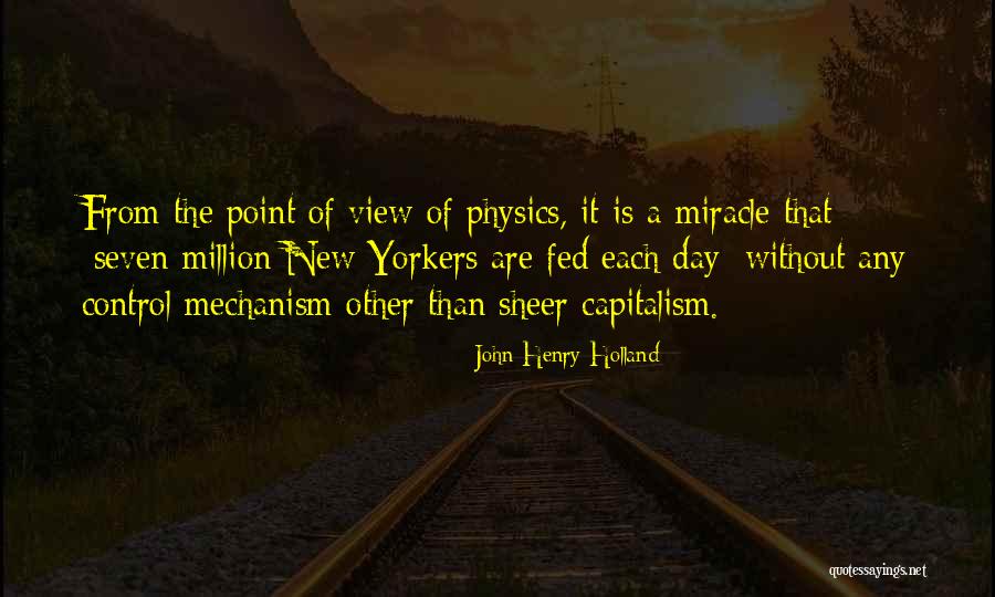 Rompeolas En Quotes By John Henry Holland