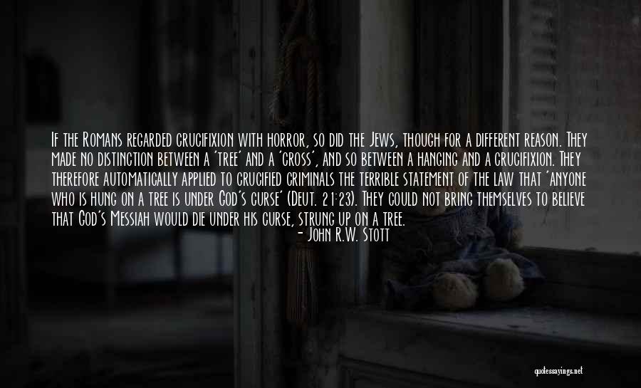 Rompido Significado Quotes By John R.W. Stott Rompido Significado Quotes By John R.W. Stott