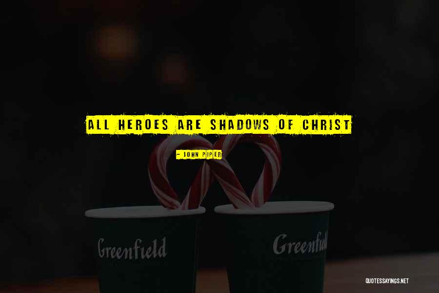 Rompiendo Ligaduras Quotes By John Piper Rompiendo Ligaduras Quotes By John Piper