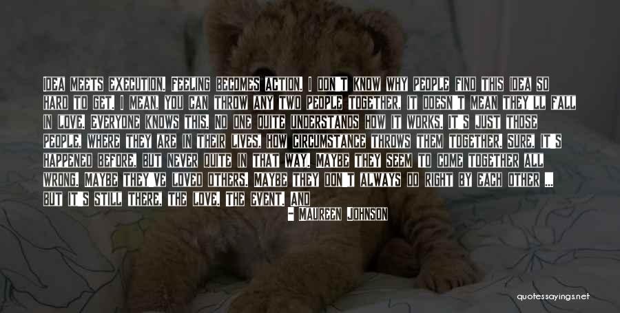 Rompiste Los Candados Quotes By Maureen Johnson Rompiste Los Candados Quotes By Maureen Johnson