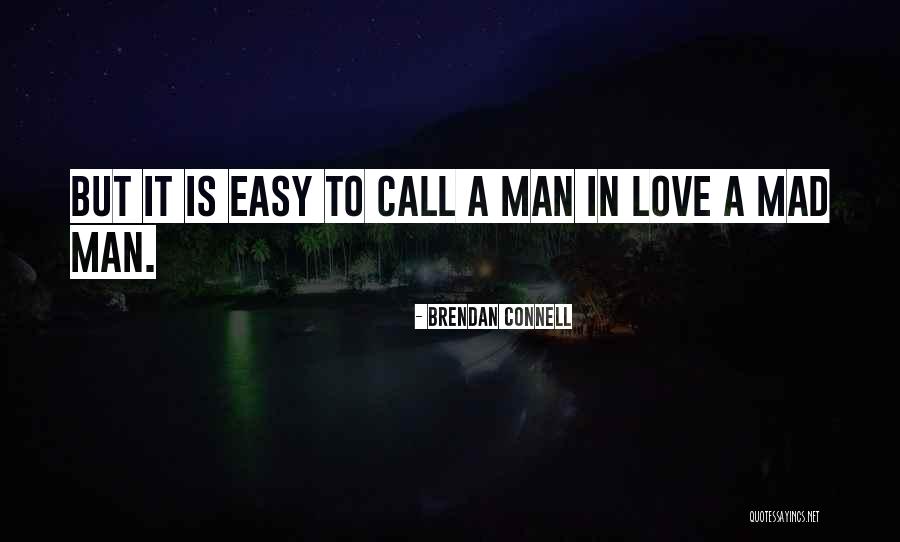 Romprest Quotes By Brendan Connell Romprest Quotes By Brendan Connell