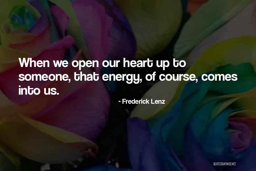 Romualdas Basijokas Quotes By Frederick Lenz Romualdas Basijokas Quotes By Frederick Lenz