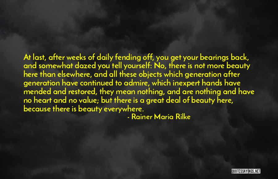 Romualdas Ozolas Quotes By Rainer Maria Rilke Romualdas Ozolas Quotes By Rainer Maria Rilke