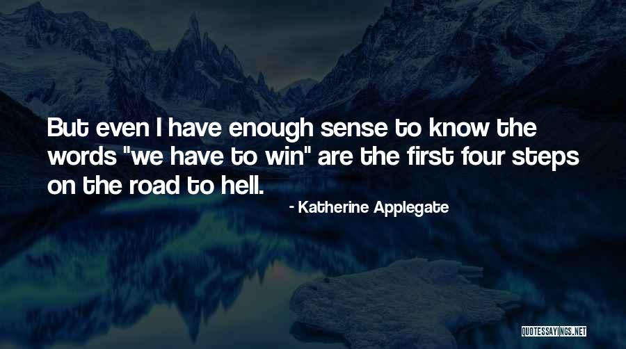 Romualdo Palacios Quotes By Katherine Applegate Romualdo Palacios Quotes By Katherine Applegate