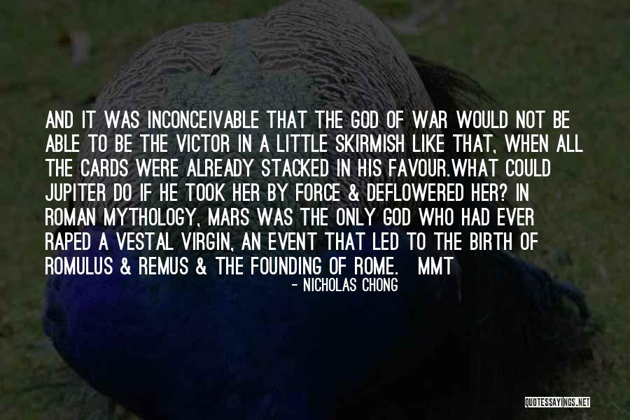 Romulus Quotes By Nicholas Chong Romulus Quotes By Nicholas Chong