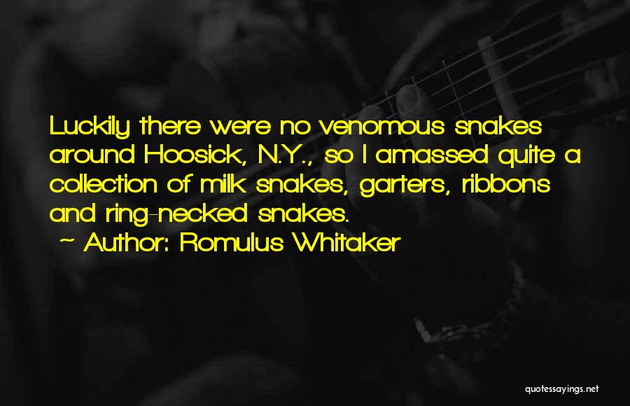 Romulus Whitaker Quotes 1425130