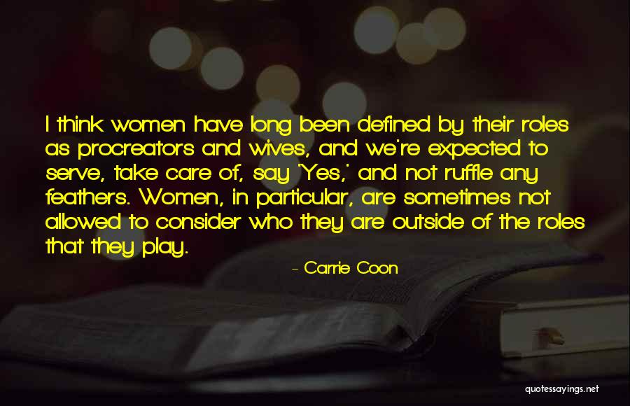 Romyel Quotes By Carrie Coon Romyel Quotes By Carrie Coon