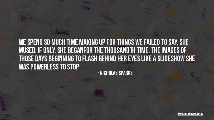 Romyn Sabatchi Quotes By Nicholas Sparks Romyn Sabatchi Quotes By Nicholas Sparks