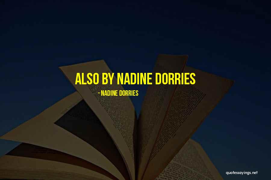 Romyn Trust Quotes By Nadine Dorries Romyn Trust Quotes By Nadine Dorries