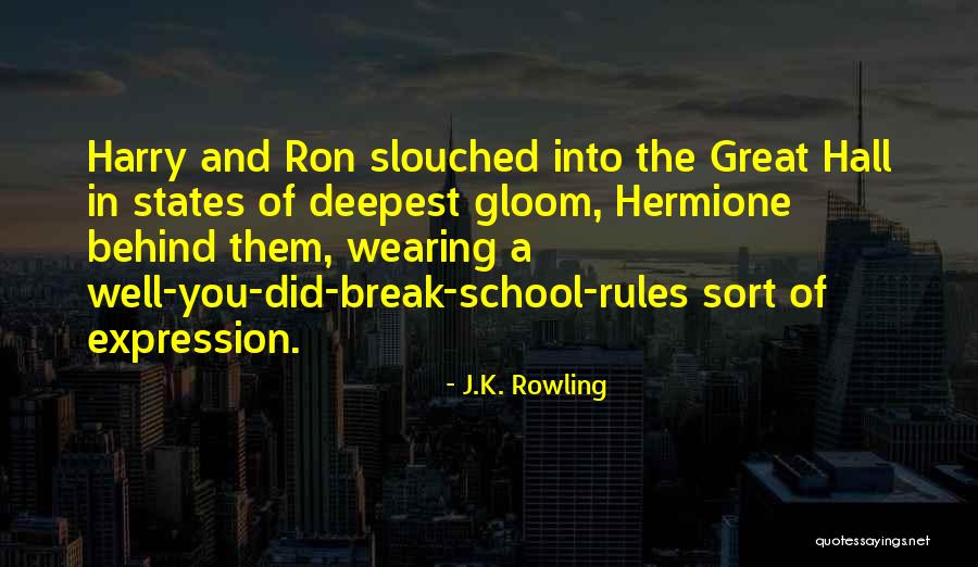 Ron And Hermione Best Quotes By J.K. Rowling