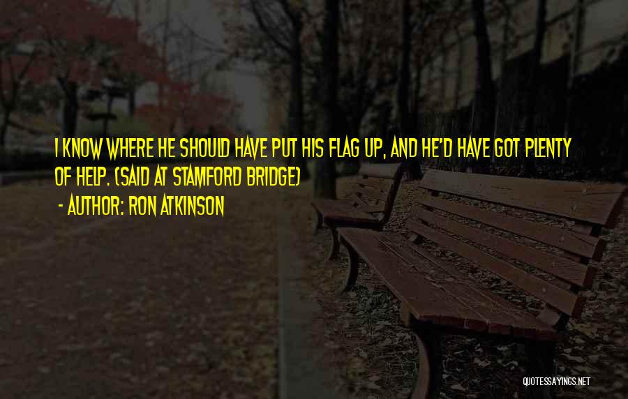 Ron Atkinson Quotes 140437