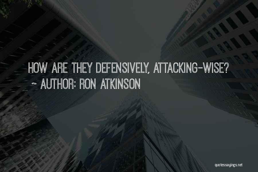 Ron Atkinson Quotes 351994
