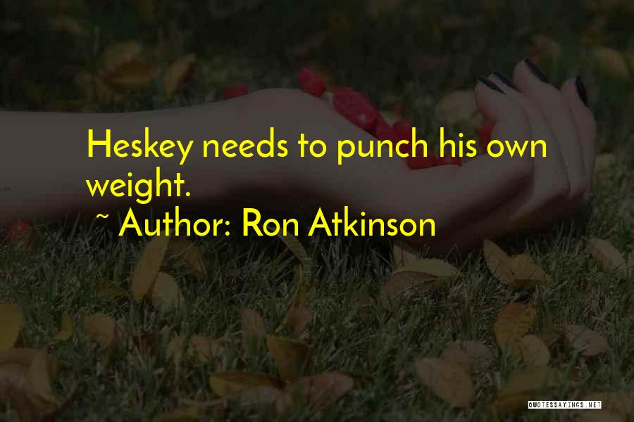 Ron Atkinson Quotes 482551