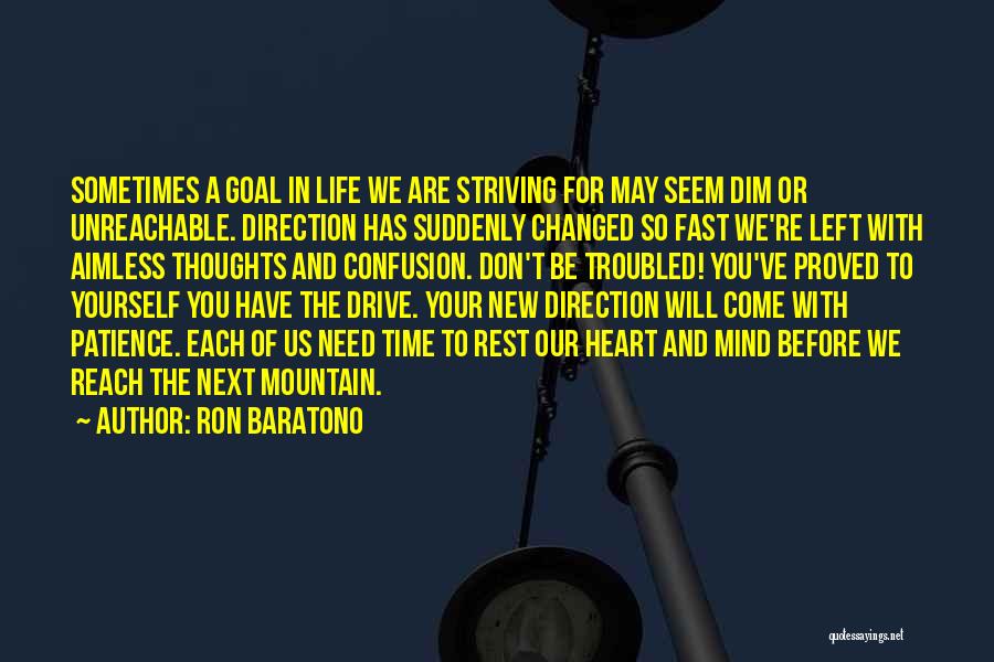 Ron Baratono Quotes 1344002