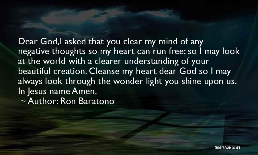 Ron Baratono Quotes 1747723