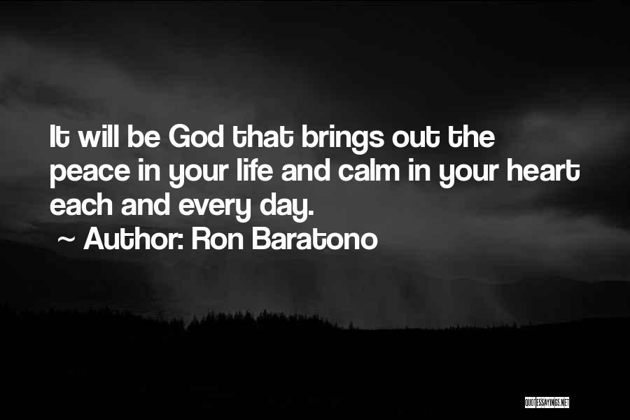 Ron Baratono Quotes 2233237