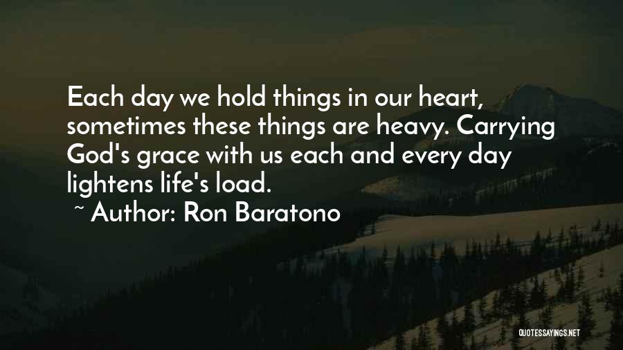 Ron Baratono Quotes 980279