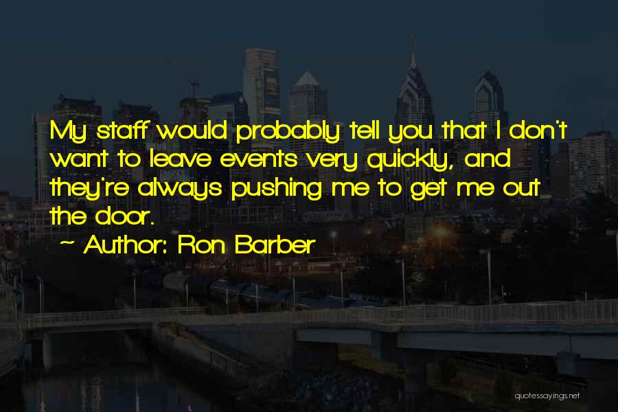 Ron Barber Quotes 92753